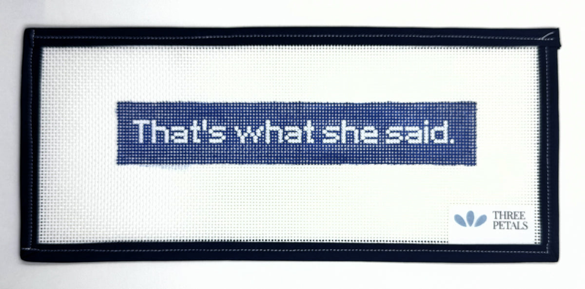 That's what she Said Fob